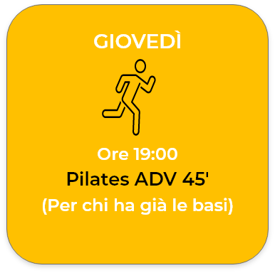 Orario CTWG Giovedì - Pilates ADV 45'
